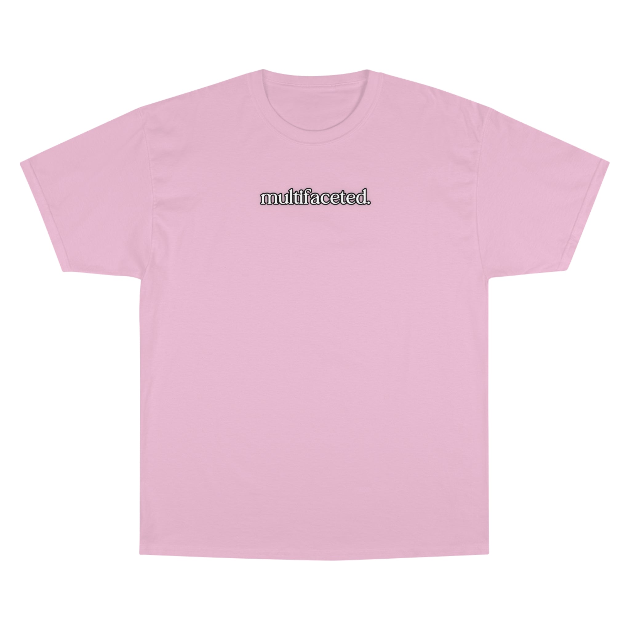 "Multifaceted" Champion T-Shirt