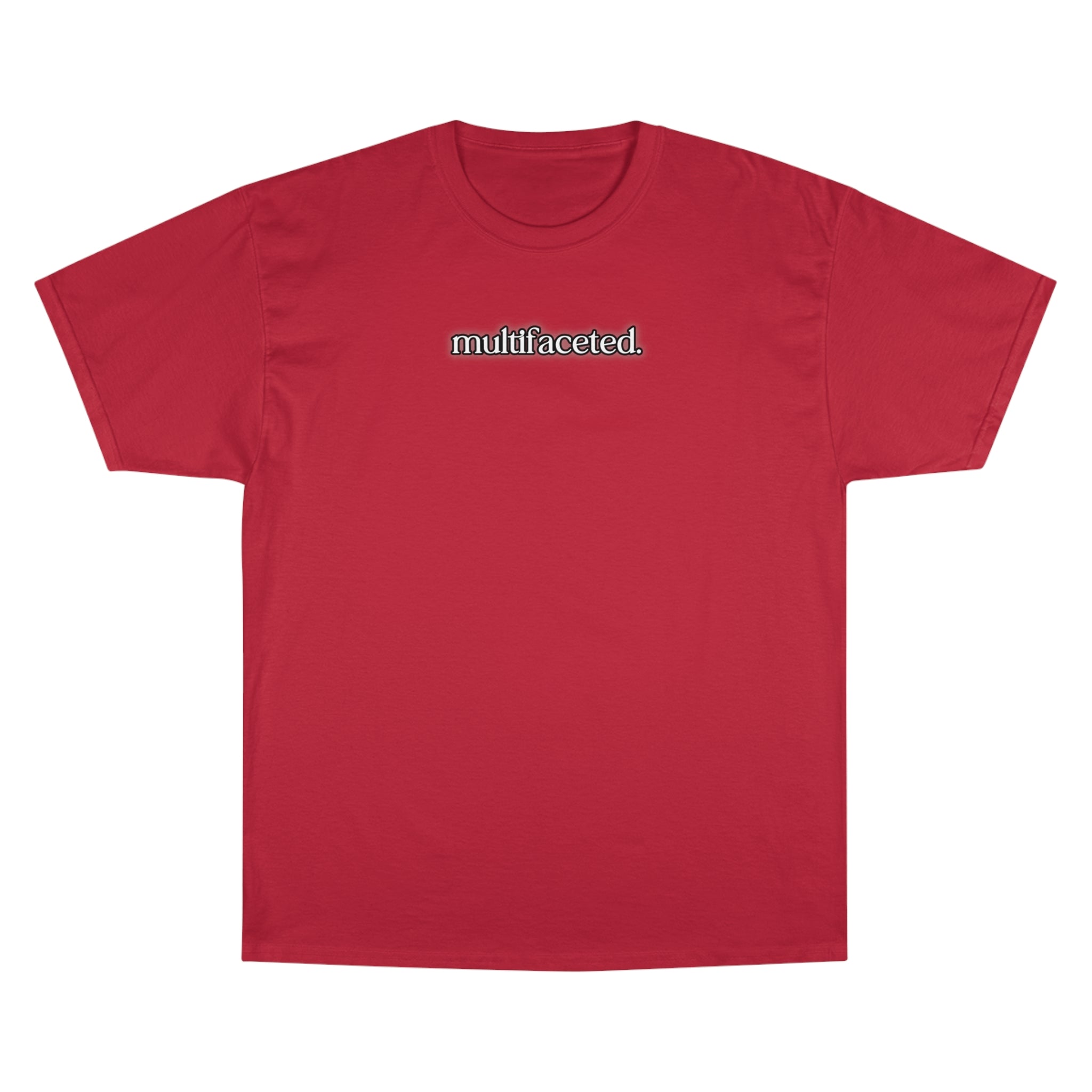 "Multifaceted" Champion T-Shirt
