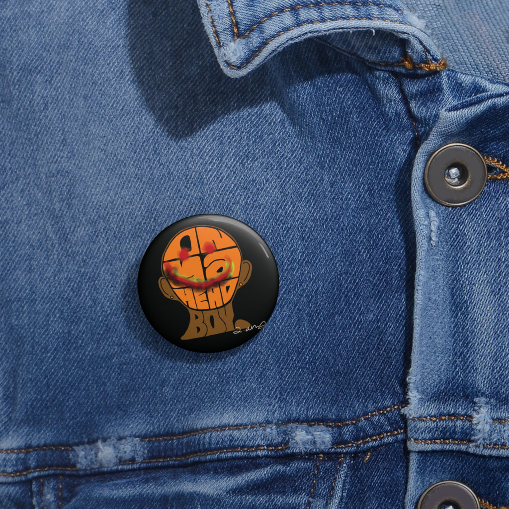 On Ya Head Boy Pin Buttons