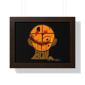 Framed Horizontal Poster - On Ya Head Boy