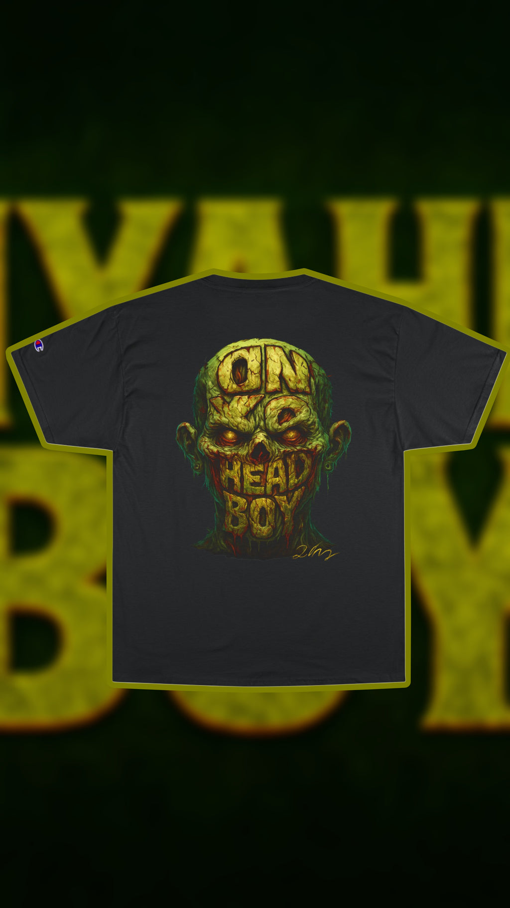Zombie OnYaHeadBoy Champion T-Shirt