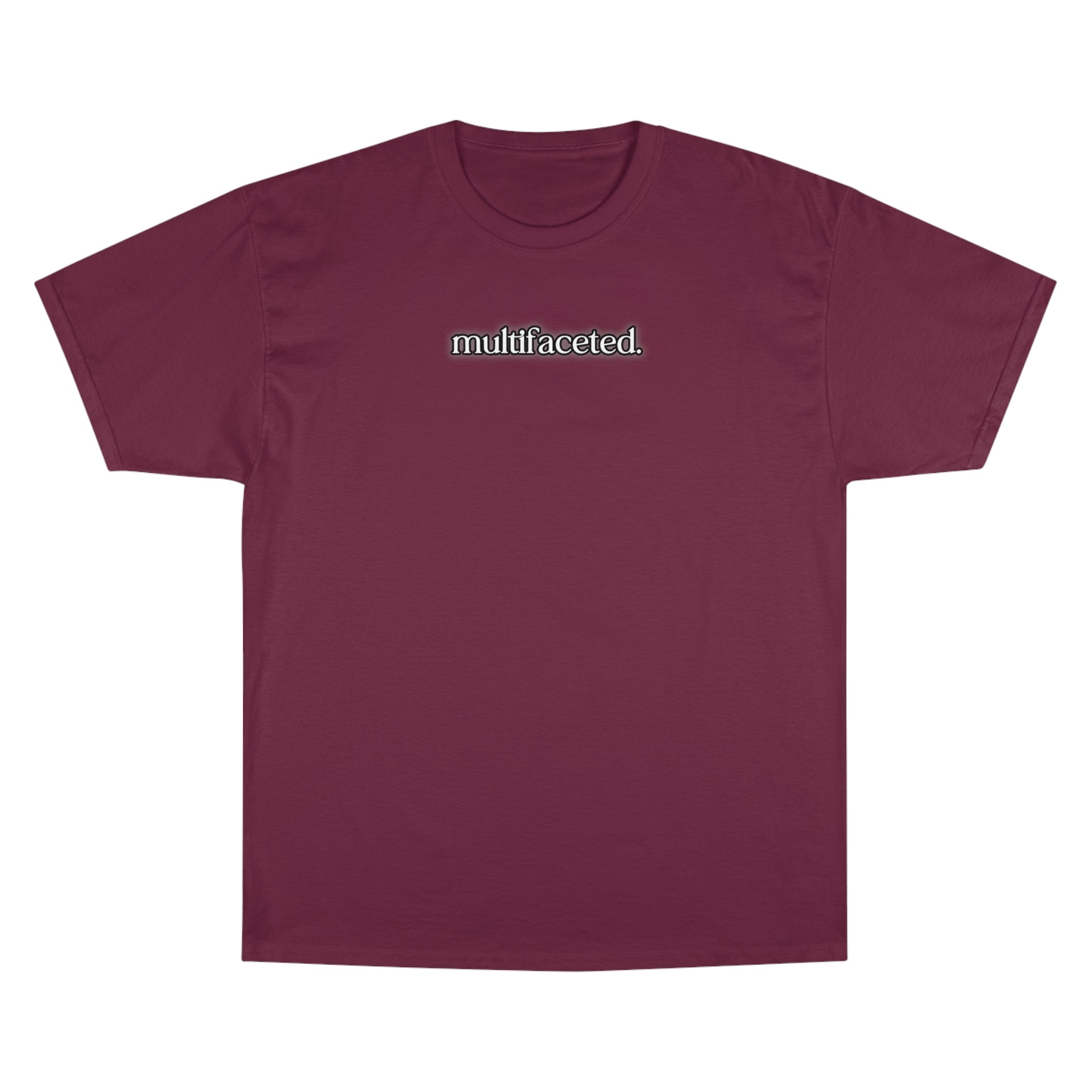 "Multifaceted" Champion T-Shirt