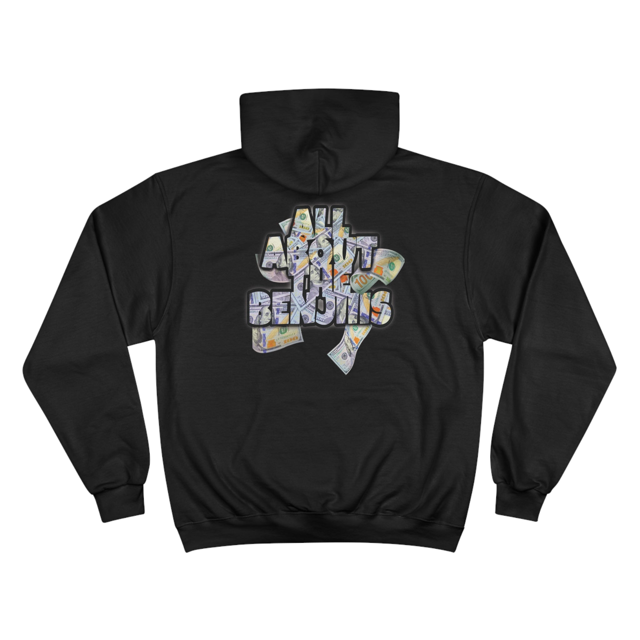 All About the Benjiis Champion Hoodie