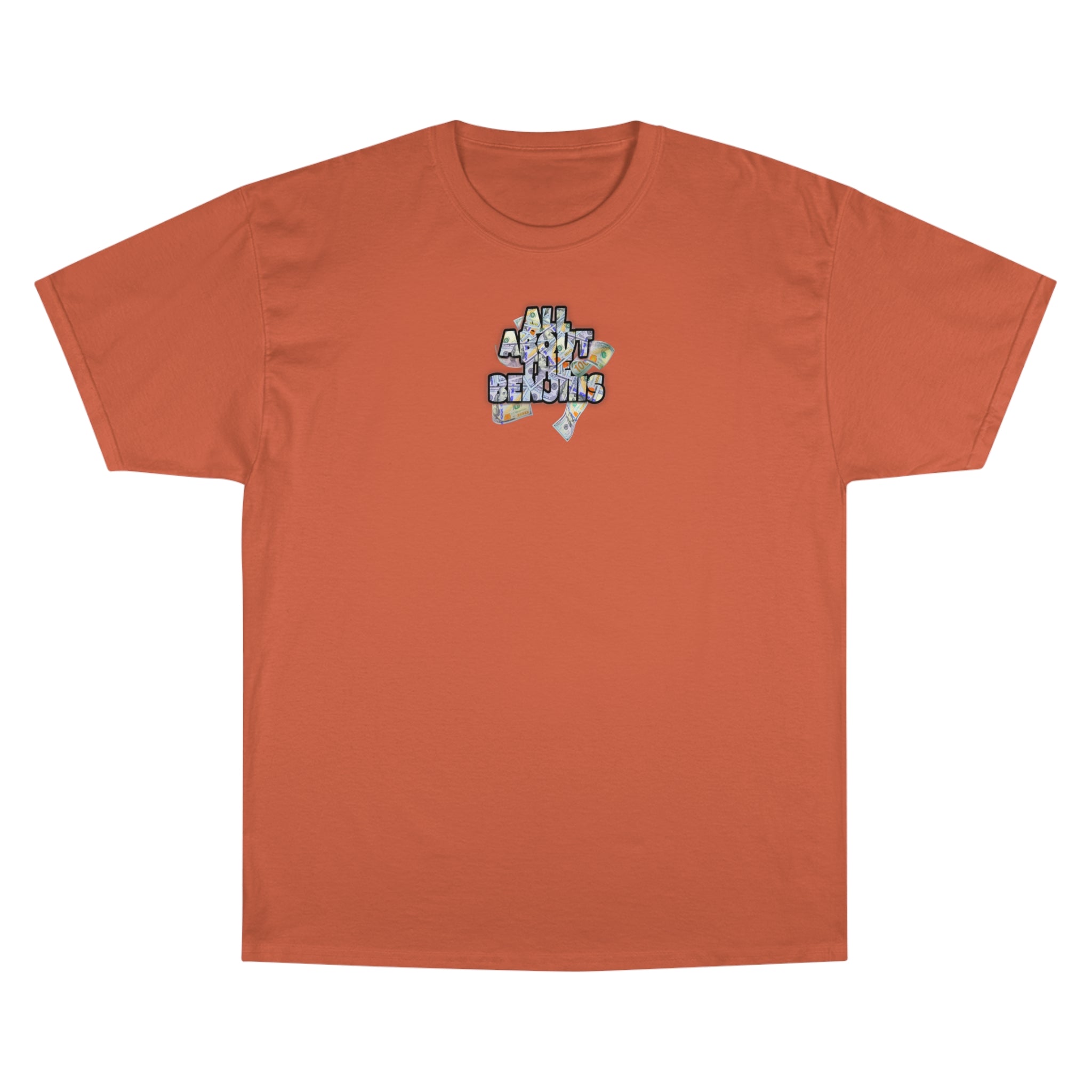 All About the Benjamins Tee