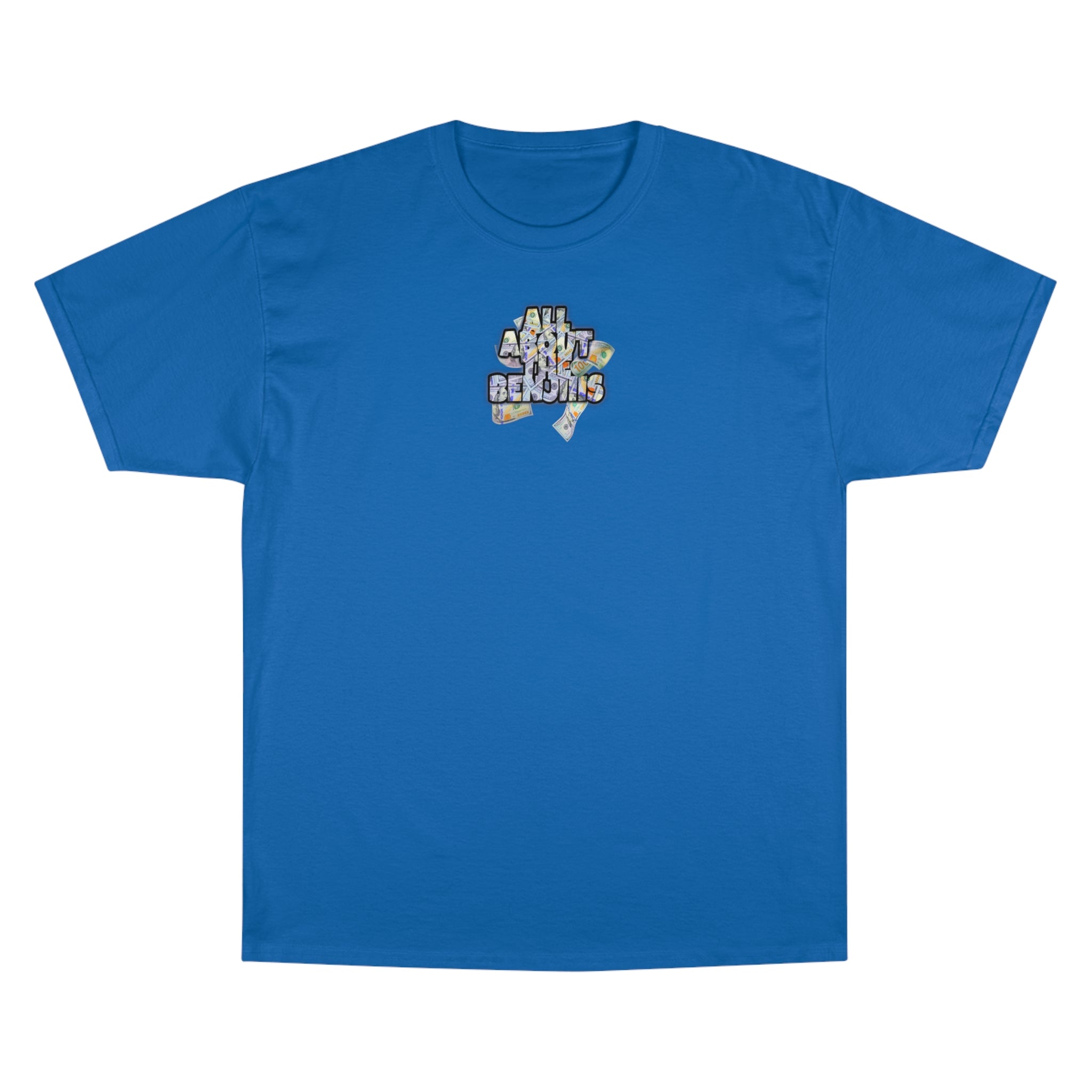 All About the Benjamins Tee