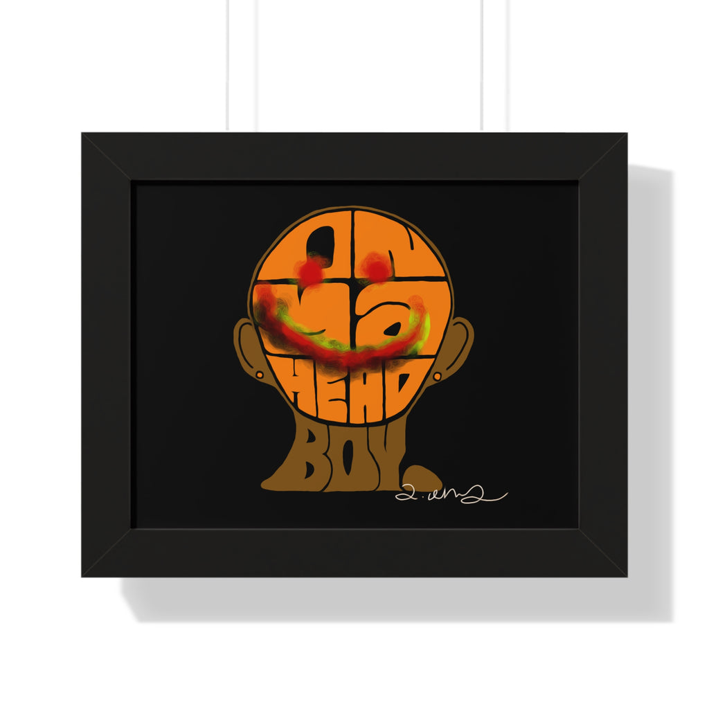 Framed Horizontal Poster - On Ya Head Boy