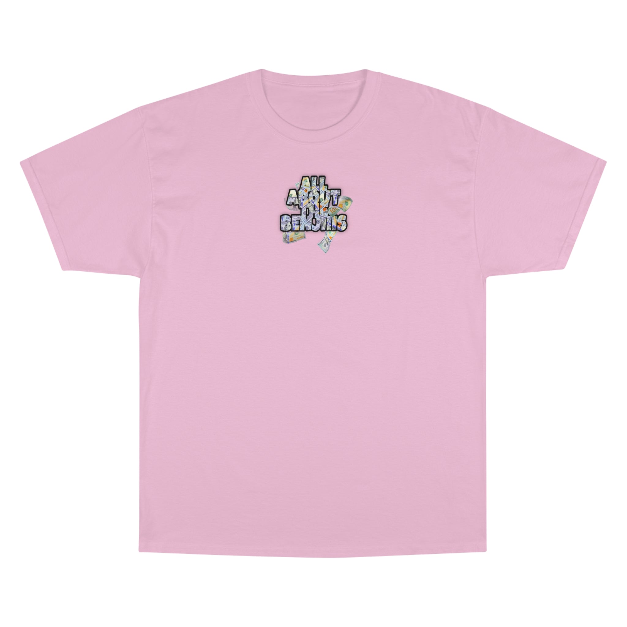 All About the Benjamins Tee