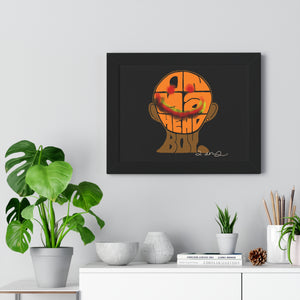 Framed Horizontal Poster - On Ya Head Boy