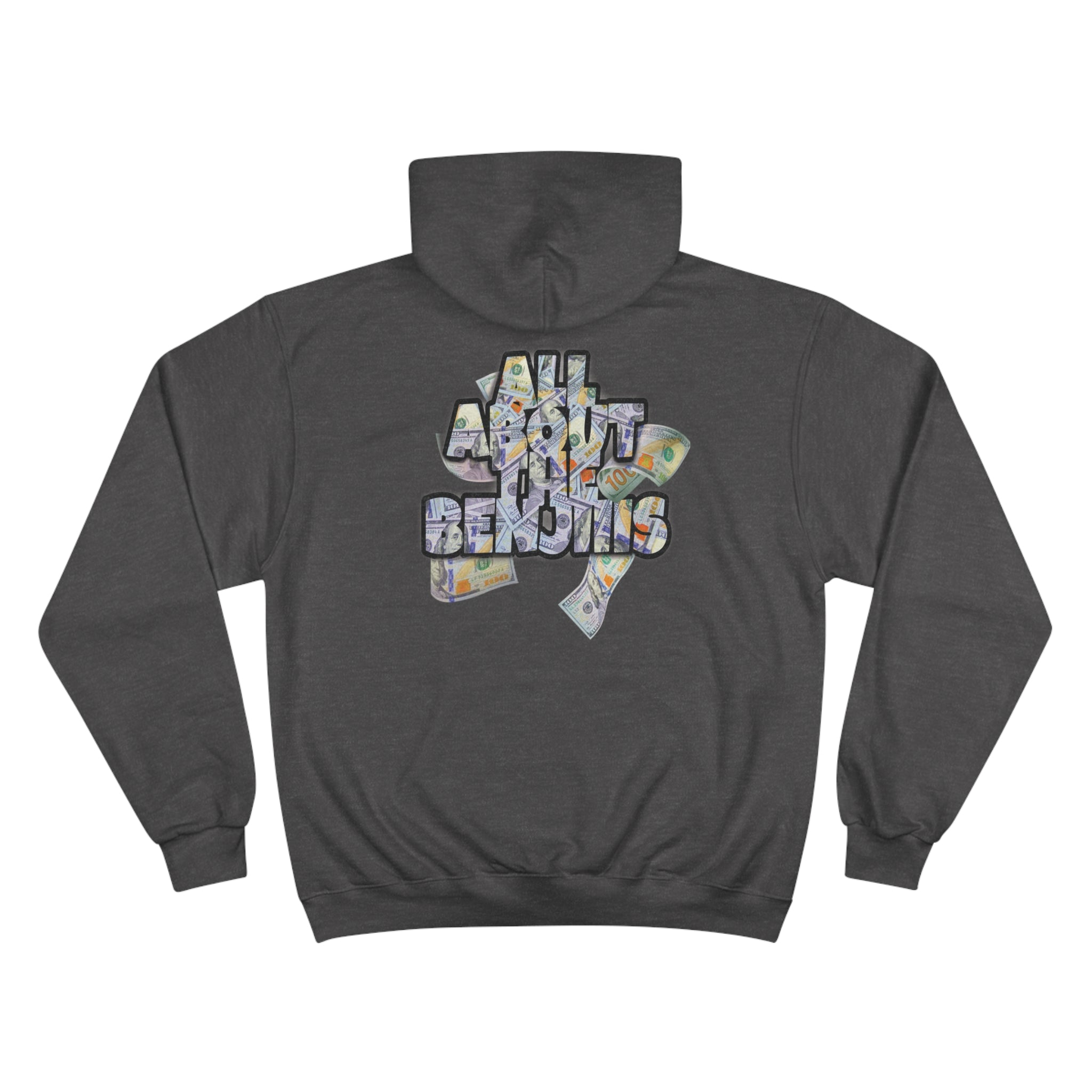 All About the Benjiis Champion Hoodie